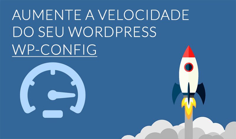Aumentar a Velocidade Wordpress